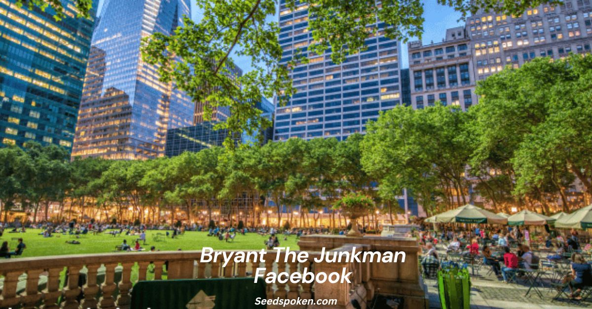 Bryant The Junkman Facebook: A Comprehensive Overview