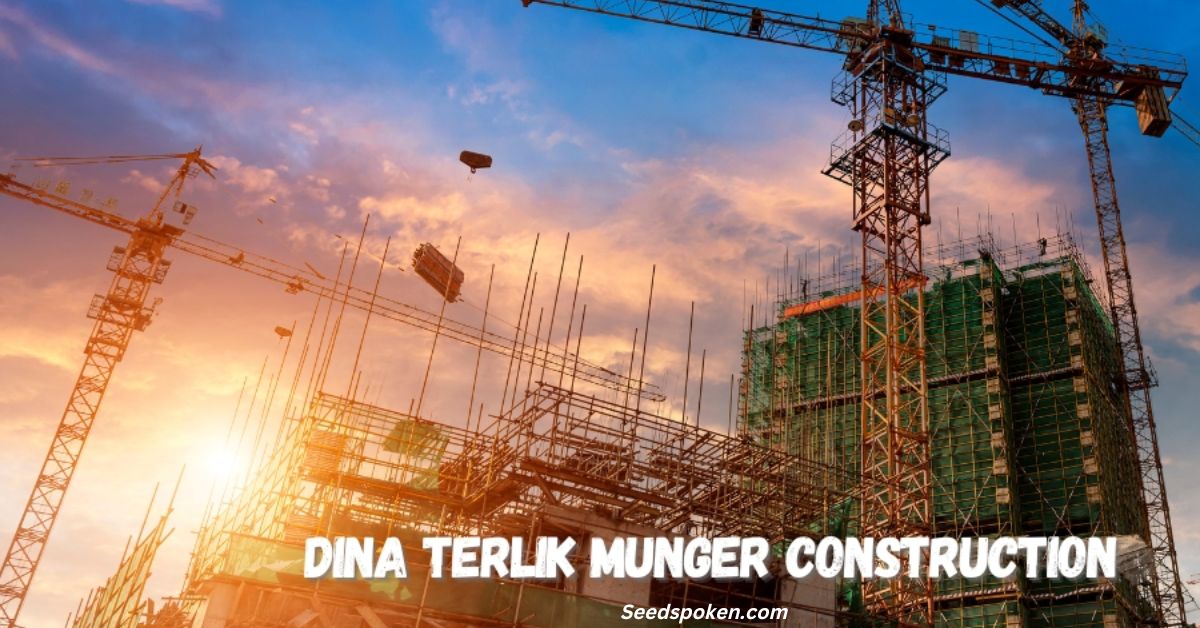 Dina Terlik Munger Construction: Pioneering Sustainable Building and Innovative Practices