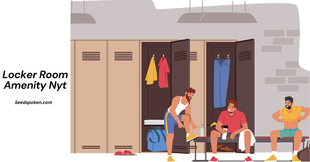 Locker Room Amenity Nyt_ A Comprehensive Guide to Enhancing Athletic Facilities