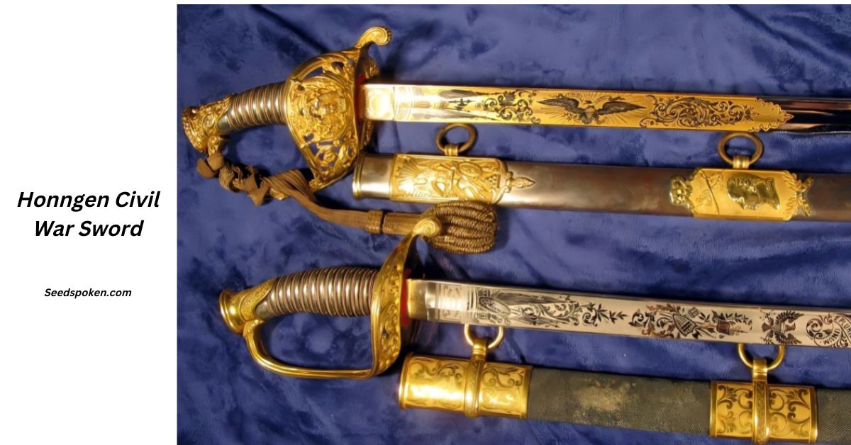 The Honngen Civil War Sword_ A Symbol of Strength, Courage, and History