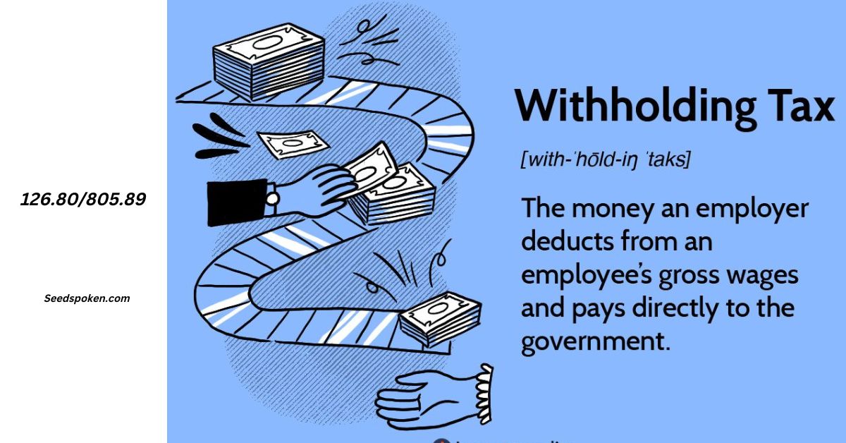 Understanding the Impact of 126.80/805.89 on Federal Tax Withholding in the U.S.