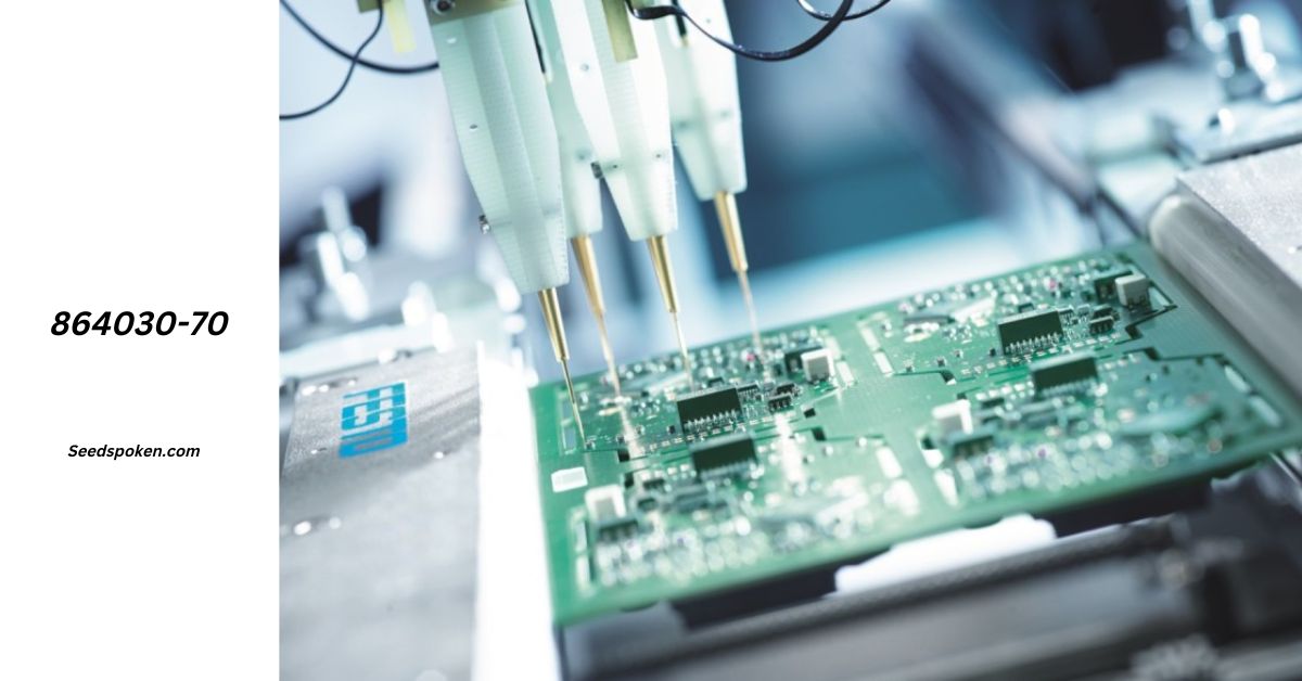 864030-70_ A Deep Dive into High-Precision Electronics Manufacturing